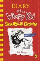 Diary of a Wimpy Kid (Book 11): Double Down