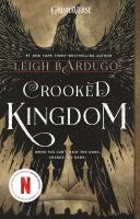 Crooked Kingdom: A Sequel to Six of Crows (Six of Crows, 2)