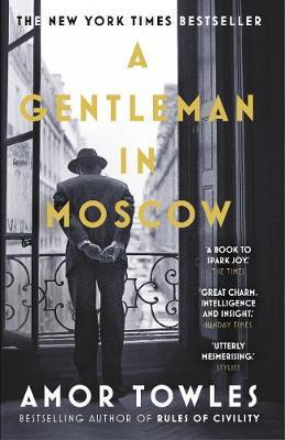Gentleman in Moscow, Towles, Amor 