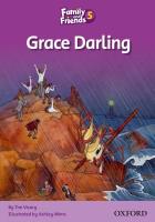 Family and Friends 5. Grace Darling