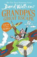 Grandpa's Great Escape by David Walliams 