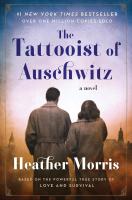 The Tattooist of Auschwitz, Heather Morris