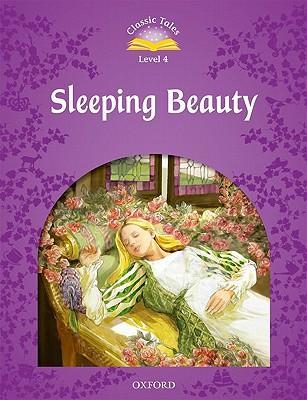 Classic Tales Second Edition: Level 4: Sleeping Beauty
