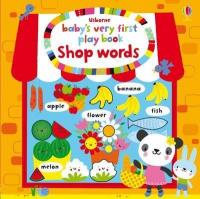 Baby's Very First Play Book Shop Words