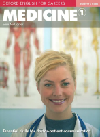 Oxford English for Careers: Medicine 1: Students Book / Учебник
