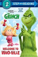 Welcome to Who-Ville (Illumination's the Grinch) (Step Into Reading)