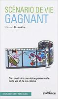 Scénario de vie gagnant / Christel Petitcollin