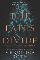 The Fates Divide (Carve the Mark, 2) / Veronica Roth