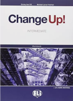 Change Up Intermediate: Workbook with Answer Key