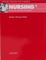 Oxford English for Careers: Nursing 1 Teacher's Resource Book