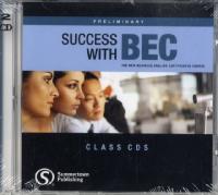 Success with BEC Preliminaty Class CDs