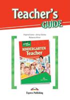Career Paths: Kindergarten Teacher: Teacher's Guide
