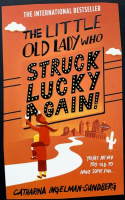 The Little Old Lady Who Struck Lucky Again! / Catharina Ingelman-Sundberg