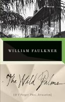 The Wild Palms / William Faulkner