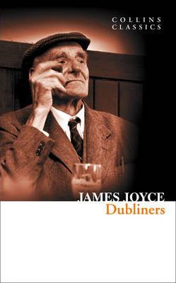Collins Classics: Dubliners