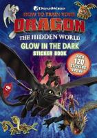 How To Train Your Dragon: The Hidden World: Glow In The Dark Sticker Book