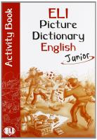 ELI Picture Dictionary English Junior Activity Book