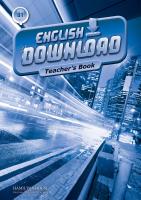 English Download B1: Teacher’s Book