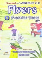 Succeed in Cambridge YLE: Flyers 5 Practice Tests