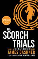 Maze Runner 2: Scorch Trials (classic), Dashner, James