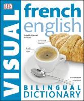 FRENCH-ENGLISH Bilingual Visual Dictionary