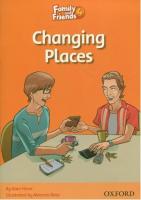 Family and Friends 4. Changing Places