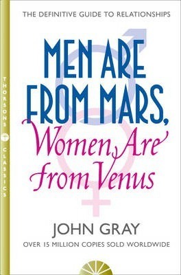 Men from Mars Women are from Venus, Gray, John