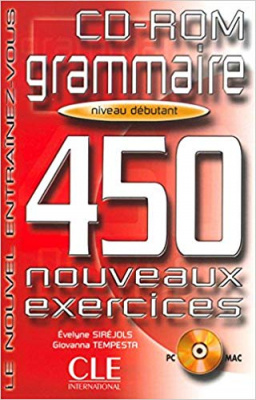 Grammaire 450 Exercises CD-ROM (Beginner) (French Edition) 