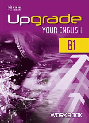 Upgrade your English [B1]: Workbook with Key