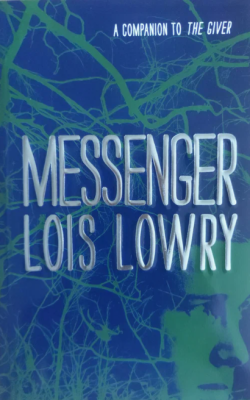 Messenger: Lois Lowry