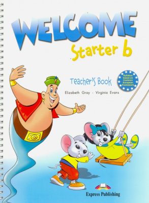 Welcome Starter b. Teacher's Book / Книга для учителя