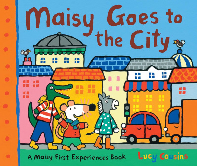 Maisy Goes to the City: A Maisy First Experiences Book