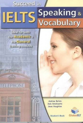 Succeed in IELTS - Speaking & Vocabulary - SB