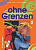 Ohne Grenzen + CD
