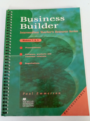 Business Builder Intermediate Teacher's Resource Series: Modules 7, 8, 9