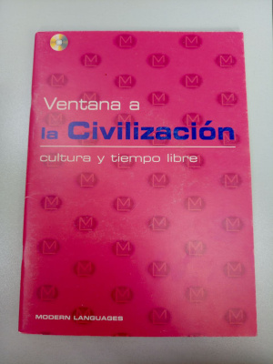 Ventana a la Civilizacion: Cultura y tiempo libre
