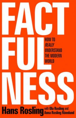 Factfulness, Rosling, Hans