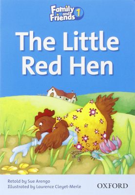 Family and Friends 1. The Little Red Hen