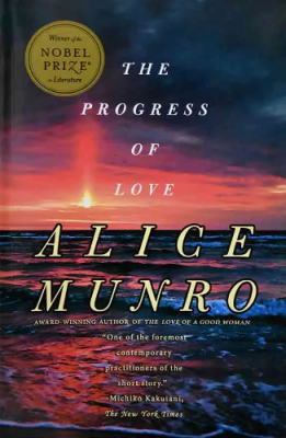 The Progress of Love / Alice Munro
