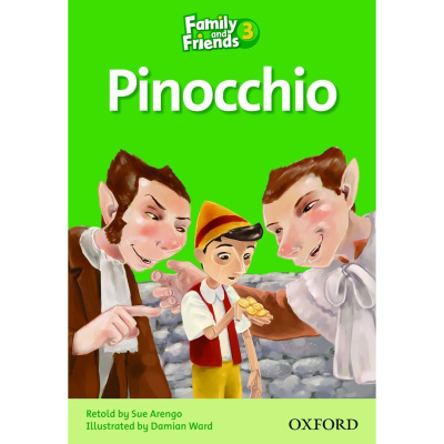 Family and Friends 3. Pinocchio