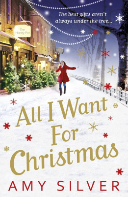 All I Want For Christmas, Amy Silver