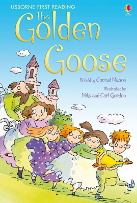 The Golden Goose: Level Three (Usborne First Reading)
