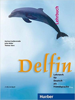 Delfin, neue Rechtschreibung, Lehrbuch, m. 2 Audio-CDs (German Edition) 