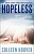 Hopeless: A Novel / Colleen Hoover